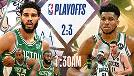 2022年05月14日 NBA东部半决赛G6 凯尔特人vs雄鹿 全场录像回放