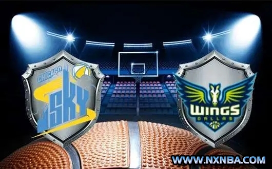 07月23日WNBA常规赛 飞翼vs天空直播比赛前瞻分析