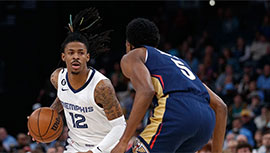 NBA简报:灰熊101-116终结鹈鹕 莫兰特32+8 锡安20+9