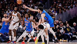 NBA简报:雷霆119-93大胜掘金 亚历山大40分 约基奇19+10+7