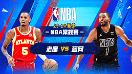 2024年03月01日 NBA常规赛 老鹰vs篮网 全场录像回放