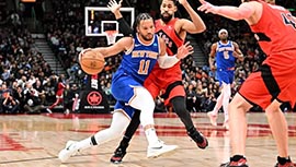 NBA简报:尼克斯145-101击败猛龙 布伦森26+7 麦克布莱德29+7&9记三分