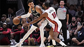 NBA简报:热火120-117险胜马刺 热巴20分 文班亚马复出8+7 保罗13+5