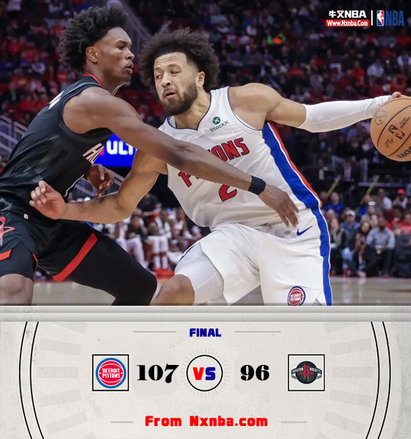 NBA简报:火箭96-107不敌活塞 杰伦-格林21中8&申京14中5 CC32+9+7&10失误