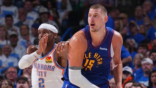 2025年05月14日 NBA季后赛西部半决赛G5 掘金vs雷霆 全场录像回放